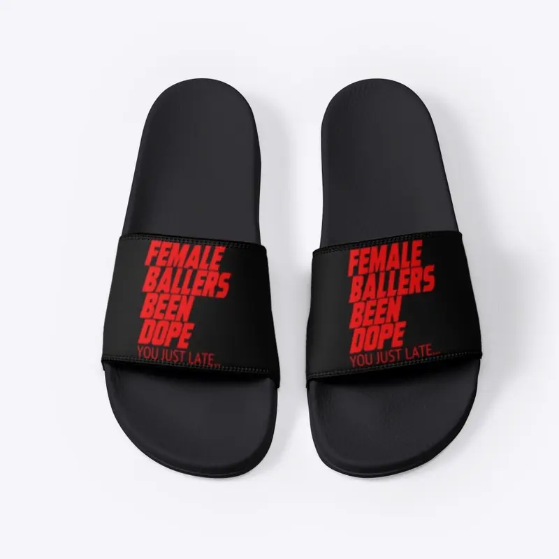 #FemaleBallersBeenDope Slides RED